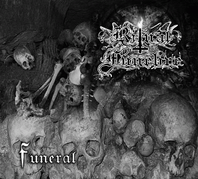 Ritual Funebre : Funeral